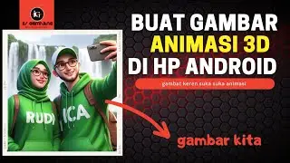 Cara buat gambar animasi 3D ada tulisan nama kita di bajunya hanya menggunakan hp