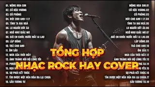 Metal Rock Bản Chuẩn Tiktok | NHẠC ROCK HAY | ROCK REMIX | NHẠC ROCK HAY COVER