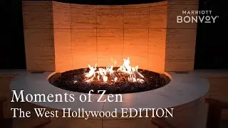 Experience a Sunrise at The West Hollywood EDITION | 30-Minute Serene Morning Fire Views
