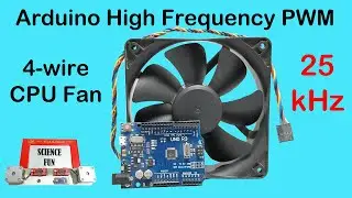 Arduino Fan Control using High Frequency 25kHz PWM // 4-Wire CPU Fans