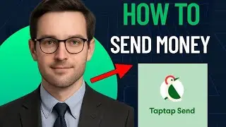 How to Send Money Using TapTap Send (Step-by-Step Guide 2025)