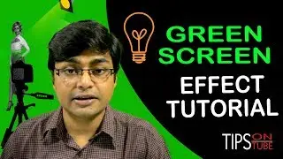 Green Screen Effects Video Tutorial For YouTube