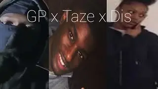 GP X Taze X Dis - Dont Run (Music Video)