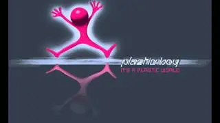 Plastic Boy - Live Another Life (Original Mix)