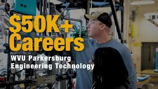 Engineering Technology at WVU Parkersburg