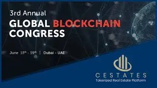 C Estates X 3rd Global Blockchain Congress