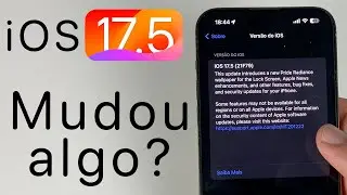 iOS 17.5 RC - Quais as novidades?