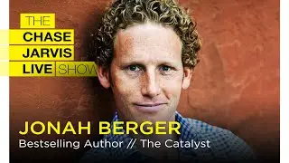 Create the Change You Seek with Jonah Berger