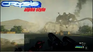 Ремастированная альфа Крайзиc  .Crysis Remastered PC Edition  .Карта Airfield evacuation