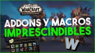 🔴GUIA ADDONS Y MACROS IMPRESCINDIBLES EN SHADOWLANDS