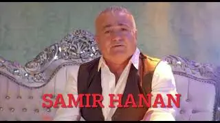 samir haana Dizî Dizî  20, 5, 2024