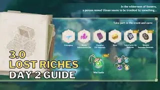 Sumeru Lost Riches Event Day 2 Guide | Genshin Impact 3.0