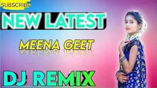 VISHRAM BHANDAREJ MEENA GEET DJ REMIX 2020