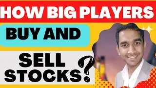 How big players Buy and Sell Stocks ??🤔|| By :- Hemant jain IIT Delhi Alumni.