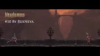 Blasphemous Прохождение #10 Эсдрас из Миропомазанного легиона