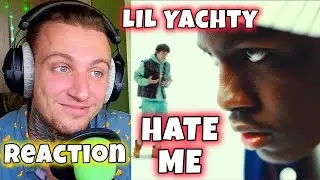 FIRST REACTION LIL YACHTY & IAN - HATE ME