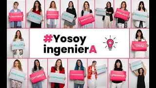 #YoSoyIngenierA 2023 | Ingenieras: Forjando el futuro; Heroínas en acción