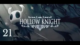 Vorstoß ins Tiefnest – Hollow Knight – 21 – |Deutsch/Ger|