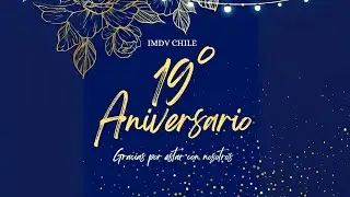 Aniversario 19años | Resumen | 2025 | IMDVCHILE