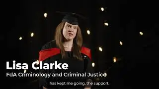 Graduation 2024 - Lisa Clarke (FdA Criminology and Criminal Justice)