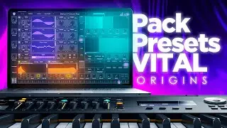 ORIGINS | 40 POWERFUL PRESETS for VITAL ¡FREE! 🎹🔥
