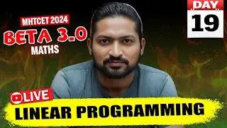 Linear Programming Part 01 | MHTCET 2024 | GanitAnk Beta 3.0 