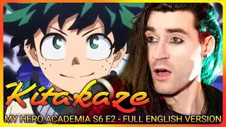 My Hero Academia S6 ED2【Sam Luff】「FULL English Cover」(Kitakaze)