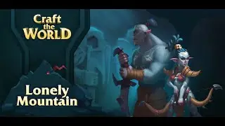 Craft The World Lonely Mountain god mode