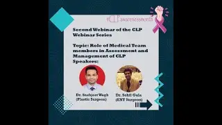 Role of Medical Team Members in Assessment and Management of CLP