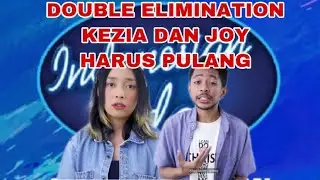 HASIL RESULT INDONESIAN IDOL KEZIA DAN JOY HARUS PULANG