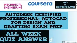 Autodesk certified professional autocad for design and drafting exam prep all week quiz answer :2020