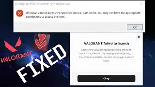 Valorant failed to launch FIX | Windows cannot access the specified device, path, or file | VanGuard