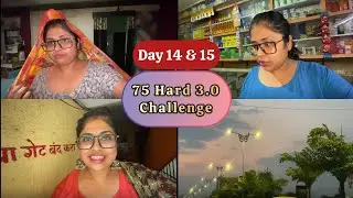 Day 14 & 15 of 75 Hard 3.0 #challenge 🥰