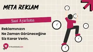 Meta Reklamlarımızın Hangi Saatlerde Gösterilmesini veya Gösterilmemesini Nasıl Ayarlarız?