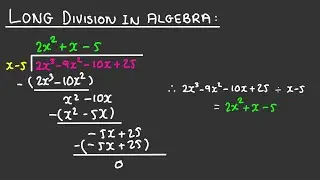 How to do Long Division in Algebra (Polynomials)