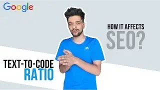 What is Text Code Ratio? | How it affects SEO? | Hindi