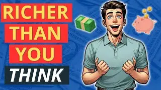 10 Signs You’re Richer Than You Think