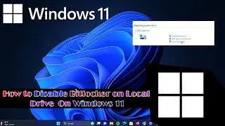 How to Disable bitlocker on Local Drive on Windows 11