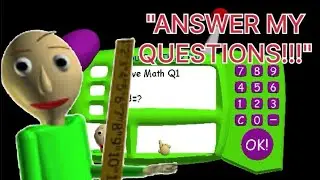 THIS TEACHER IS CRAZY!!! baldi’s basics