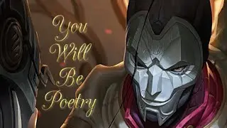 You Will Be Poetry | Jhin Theme Lyricised | League of Legends