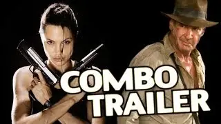 COMBO TRAILER - Lara Croft vs Indiana Jones
