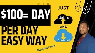 Earn $100 USD PER DAY Easy Way Make Money Online with Payment Proof