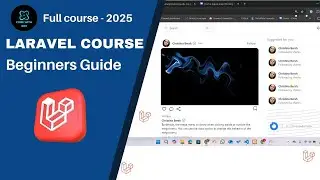 Laravel 11 - The Complete Beginner's Guide!
