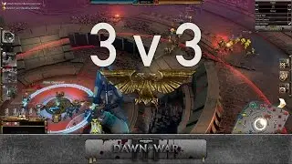 Dawn of War 3 - 3v3 | Max Power + Blast + Noisy [vs] Krawol + OriGins + Eldar Corsair