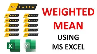 Weighted Mean using MS Excel
