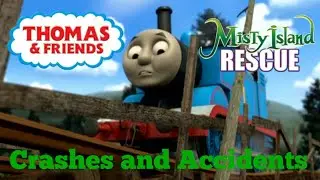 Thomas & Friends: Misty Island Rescue (2010) Crashes & Accidents