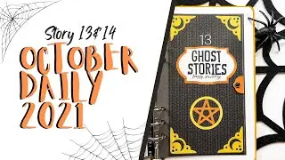 October Daily 2021 | Process Video | Story 13 & 14