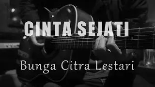Cinta Sejati - Bunga Citra Lestari ( Acoustic Karaoke )