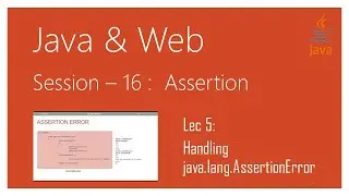 Assertion ( assert Statement ) in Java | #5 | Handling java.lang.AssertionError