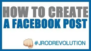 How To Create A Post On Facebook
